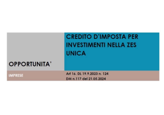 Credito d’imposta per investimenti nella ZES unica mezzogiorno